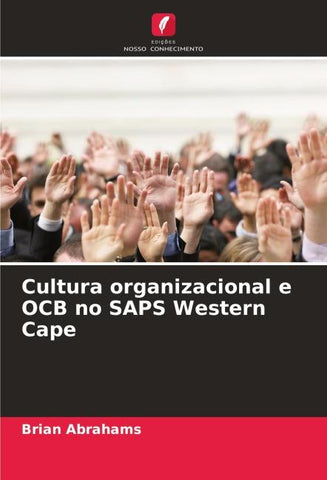 Cultura organizacional e OCB no SAPS Western Cape