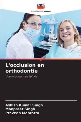 L'occlusion en orthodontie