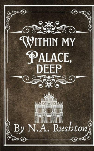 Within My Palace, Deep
