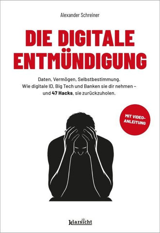 Die digitale Entmündigung