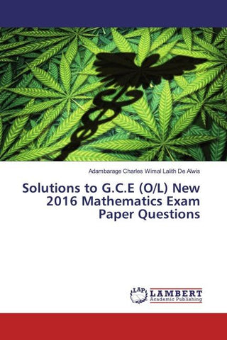 Solutions to G.C.E (O/L) New 2016 Mathematics Exam Paper Questions