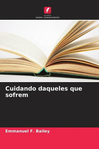 Cuidando daqueles que sofrem