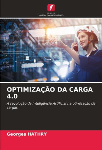 OPTIMIZAÇÃO DA CARGA 4.0