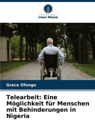 Telearbeit: Eine Möglichkeit für Menschen mit Behinderungen in Nigeria