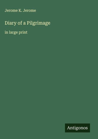 Diary of a Pilgrimage
