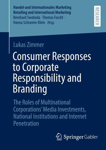 Consumer Responses to Corporate Responsibility and Branding