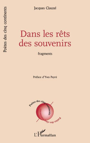Dans les rêts des souvenirs