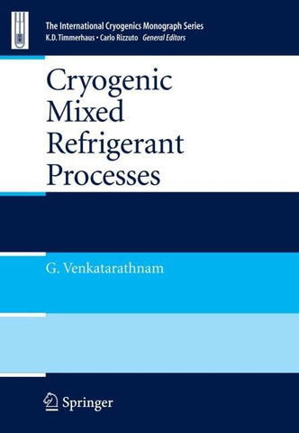 Cryogenic Mixed Refrigerant Processes
