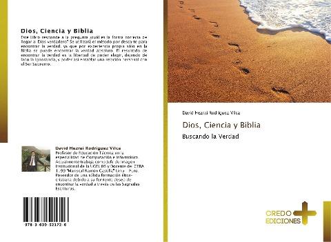 Dios, Ciencia y Biblia