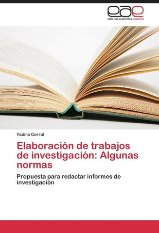 Elaboración de trabajos de investigación: Algunas normas