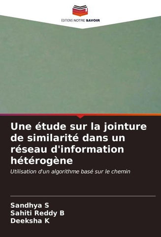 Une étude sur la jointure de similarité dans un réseau d'information hétérogène