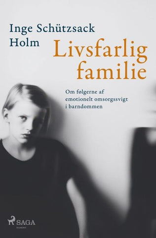 Livsfarlig familie