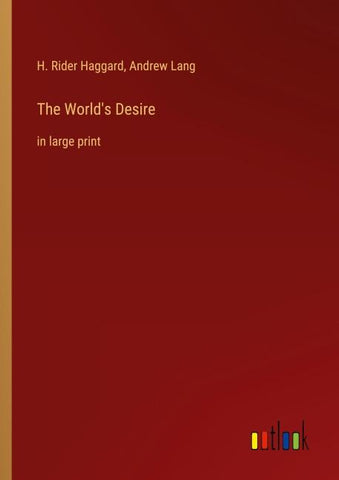 The World's Desire