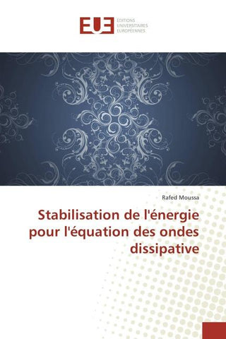 Stabilisation de l'énergie pour l'équation des ondes dissipative
