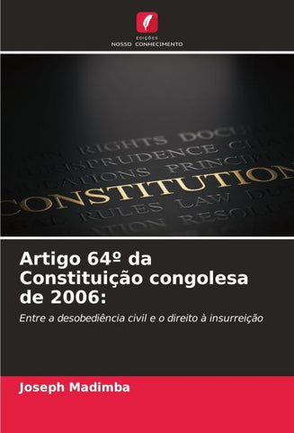 Artigo 64º da Constituição congolesa de 2006: