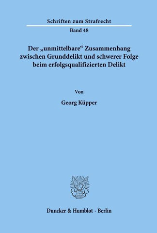 Der "unmittelbare" Zusammenhang zwischen Grunddelikt und schwerer Folge beim erfolgsqualifizierten Delikt.
