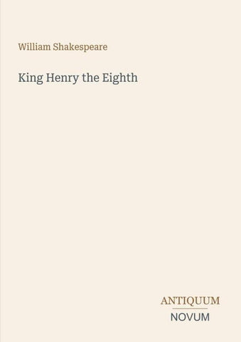 King Henry the Eighth