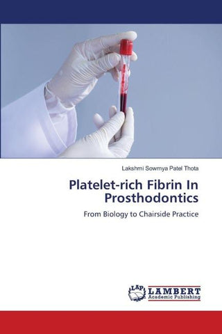 Platelet-rich Fibrin In Prosthodontics