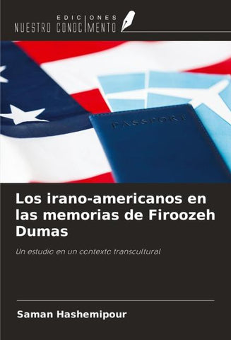 Los irano-americanos en las memorias de Firoozeh Dumas