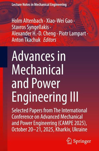 Advances in Mechanical and Power Engineering III