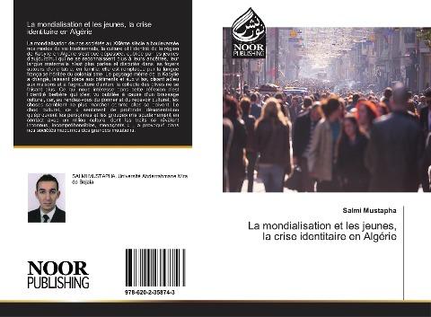 La mondialisation et les jeunes, la crise identitaire en Algérie