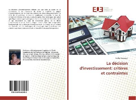 La décision d'investissement: critères et contraintes