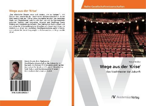 Wege aus der 'Krise'