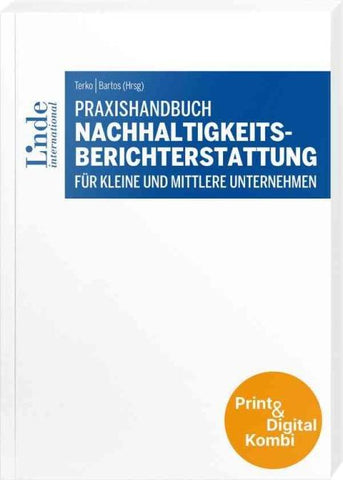 Praxishandbuch Nachhaltigkeitsberichterstattung für kleine und mittlere Unternehmen