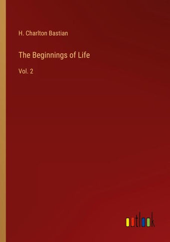 The Beginnings of Life