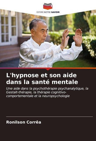 L'hypnose et son aide dans la santé mentale