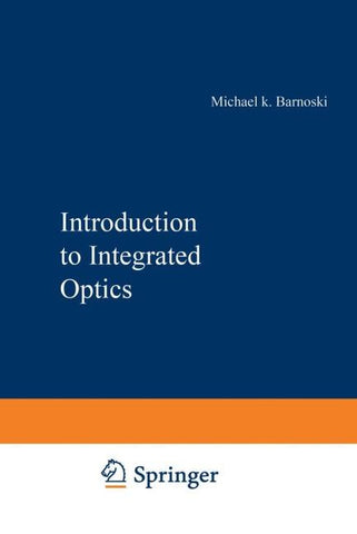Introduction to Integrated Optics