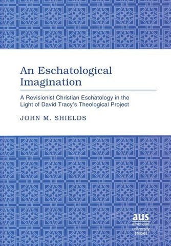 An Eschatological Imagination
