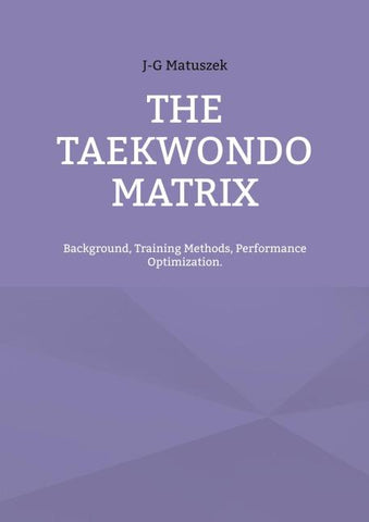 THE TAEKWONDO MATRIX