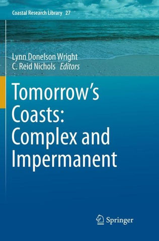 Tomorrow's Coasts: Complex and Impermanent