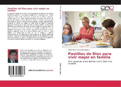 Pastillas de Dios para vivir mejor en familia