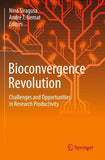 Bioconvergence Revolution