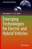 Emerging Technologies for Electric and Hybrid Vehicles