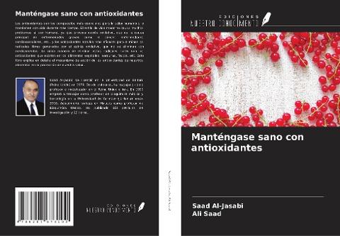 Manténgase sano con antioxidantes
