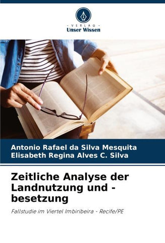 Zeitliche Analyse der Landnutzung und -besetzung