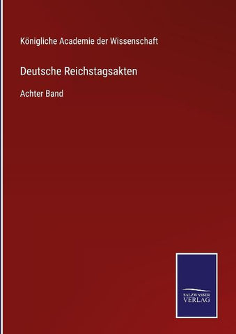 Deutsche Reichstagsakten