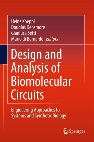 Design and Analysis of Biomolecular Circuits
