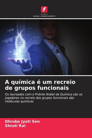 A química é um recreio de grupos funcionais