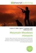Mountain Meadows massacre
