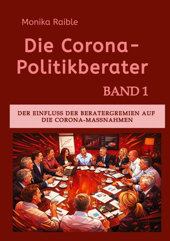 Die Corona-Politikberater