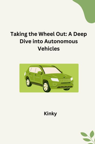 The Road to Autonomy: Challenges and Opportunities for Automated Vehicles