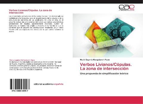 Verbos Livianos/Cópulas. La zona de intersección
