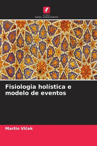 Fisiologia holística e modelo de eventos