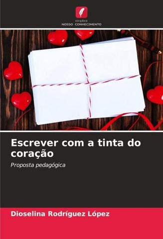 Escrever com a tinta do coração