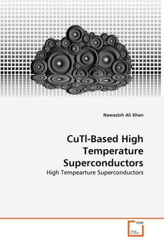 CuTl-Based High Temperature Superconductors