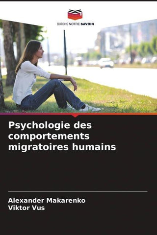 Psychologie des comportements migratoires humains